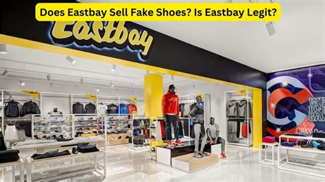 eastbay sells fake shoes|east bay foot locker.